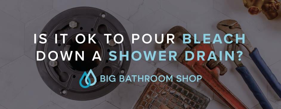 FAQ Header Image (Is it ok to pour bleach down a shower drain?)