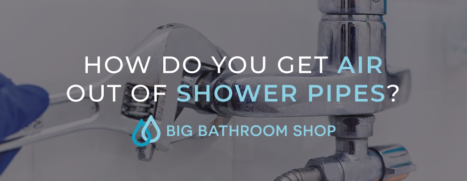 FAQ Header Image (How do you get air out of shower pipes?)