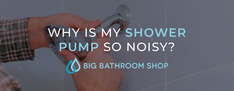 FAQ Header Image (Why is my shower pump so noisy?