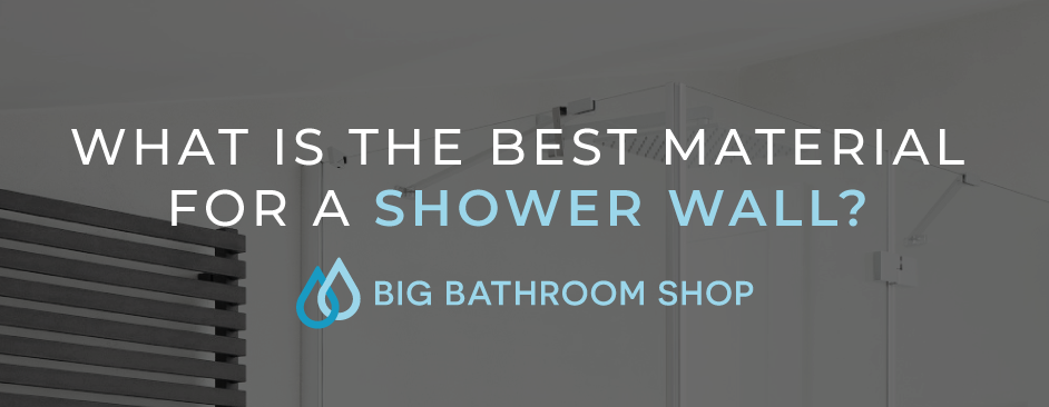 FAQ Header Image (What is the best material for a shower wall?)