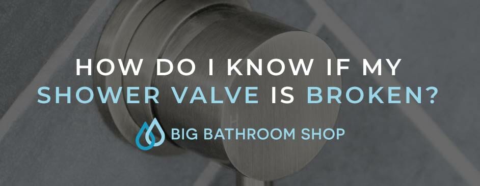 FAQ Header Image (How do I know if my shower valve is broken?)