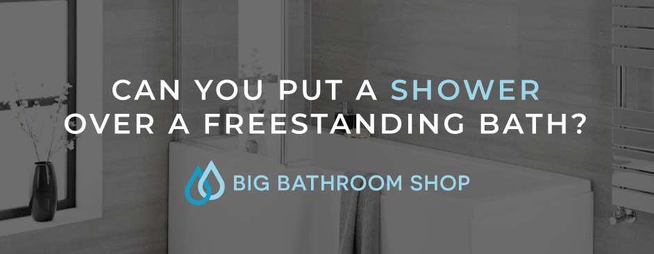 FAQ Header Image (Can you put a shower over a freestanding bath?)