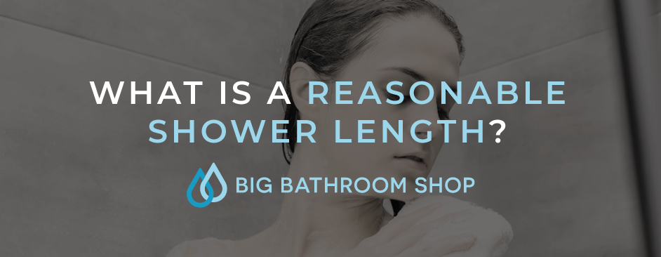 FAQ Header Image (What is a reasonable shower length?)
