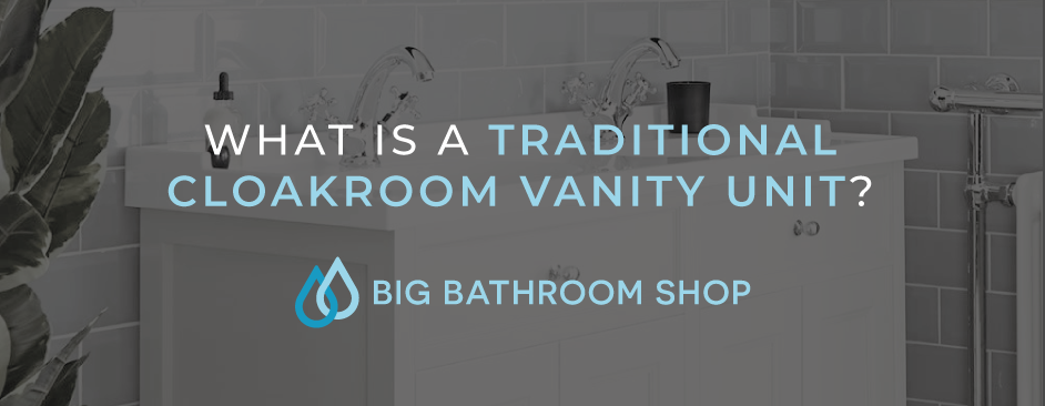FAQ Header Image (What is a traditional cloakroom vanity unit?)