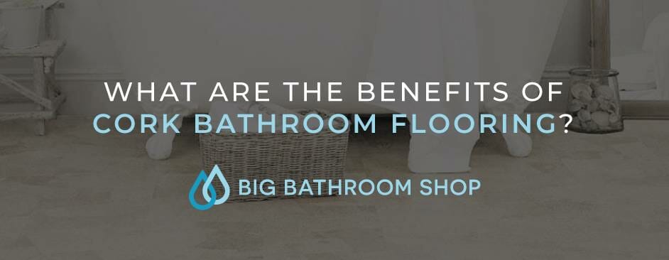 FAQ Header Image (What are the benefits of cork bathroom flooring?)