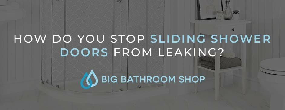 FAQ Header Image (How do you stop sliding shower doors from leaking?)