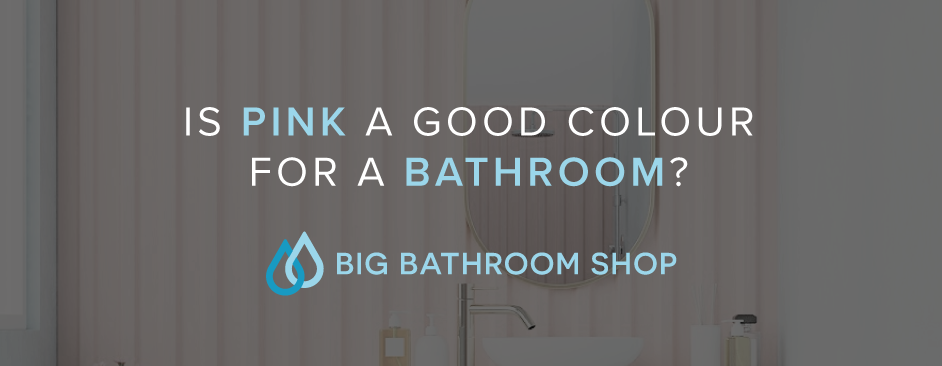 FAQ Header Image (Is pink a good colour for a bathroom?)